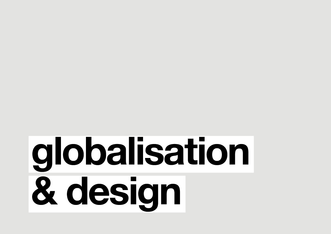 globalisation & design