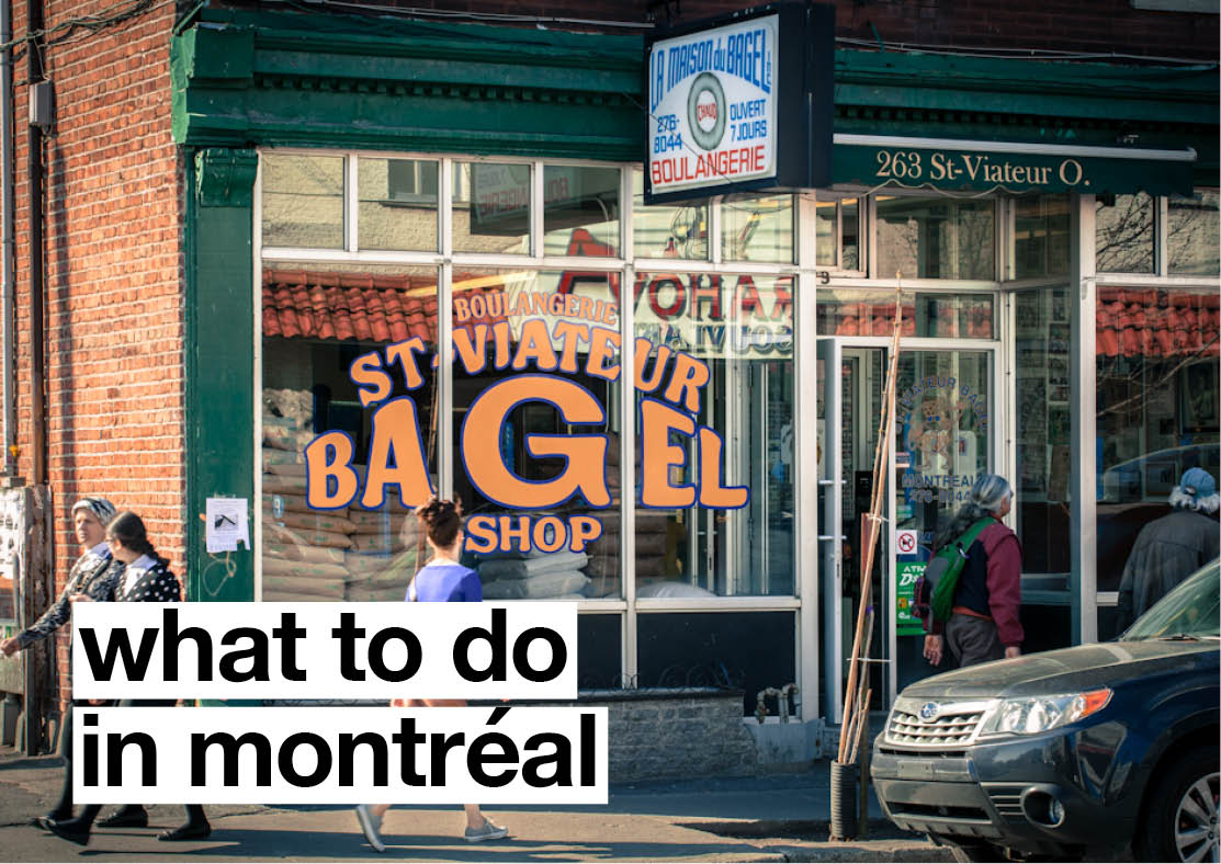 What to do in Montreal