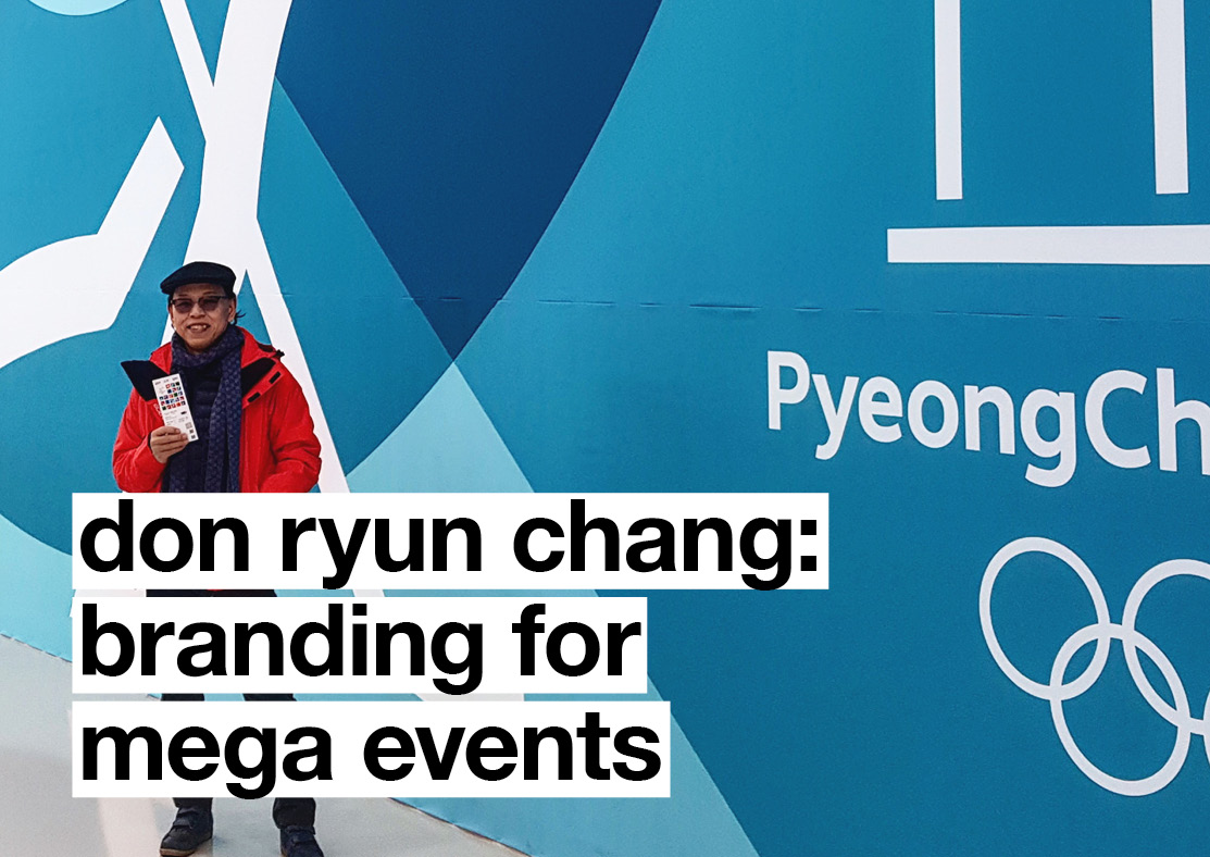 Branding for mega events: Interview with Don Ryun Chang on the design agenda for 2018 PyeongChang Winter Olympics