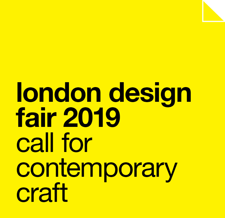 london design fair 2019 - call for contemporary craft