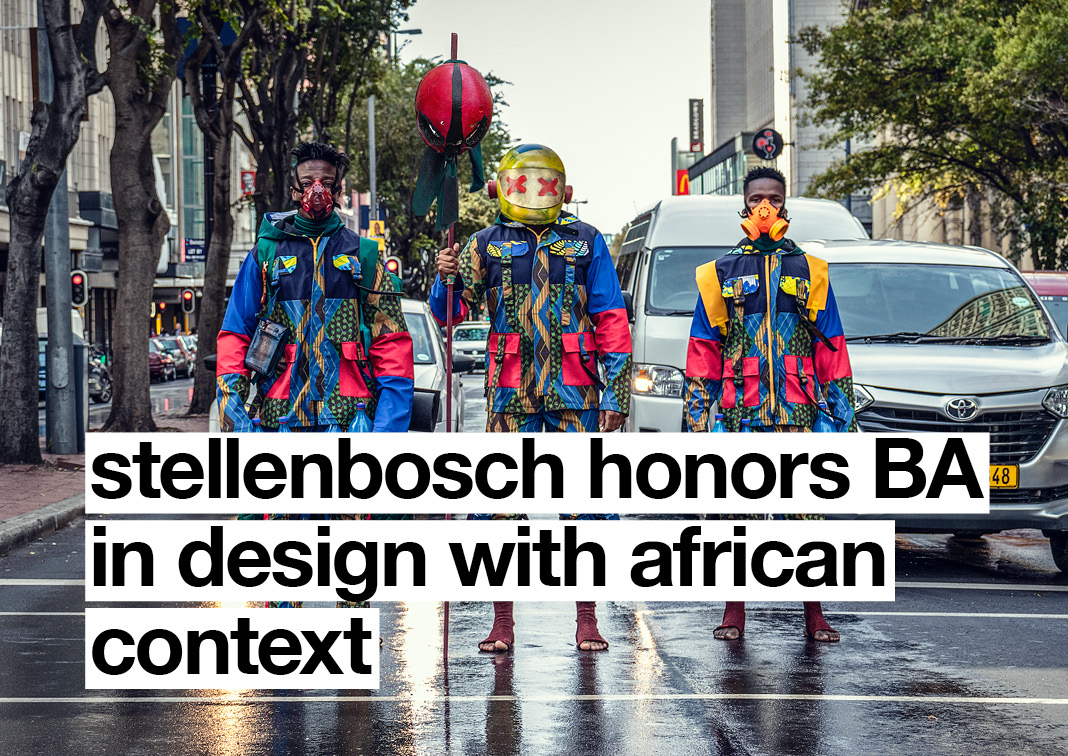 Stellenbosch Honors BA in Design with African Context