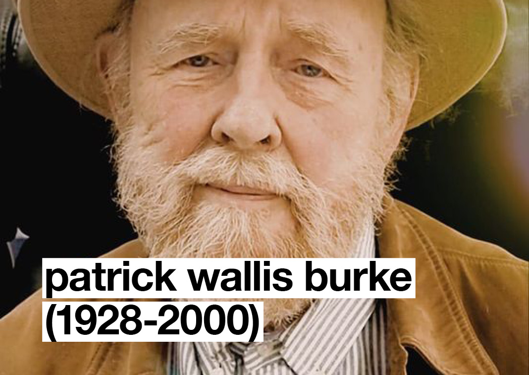 In Memoriam: Patrick Wallis Burke (1928-2000)