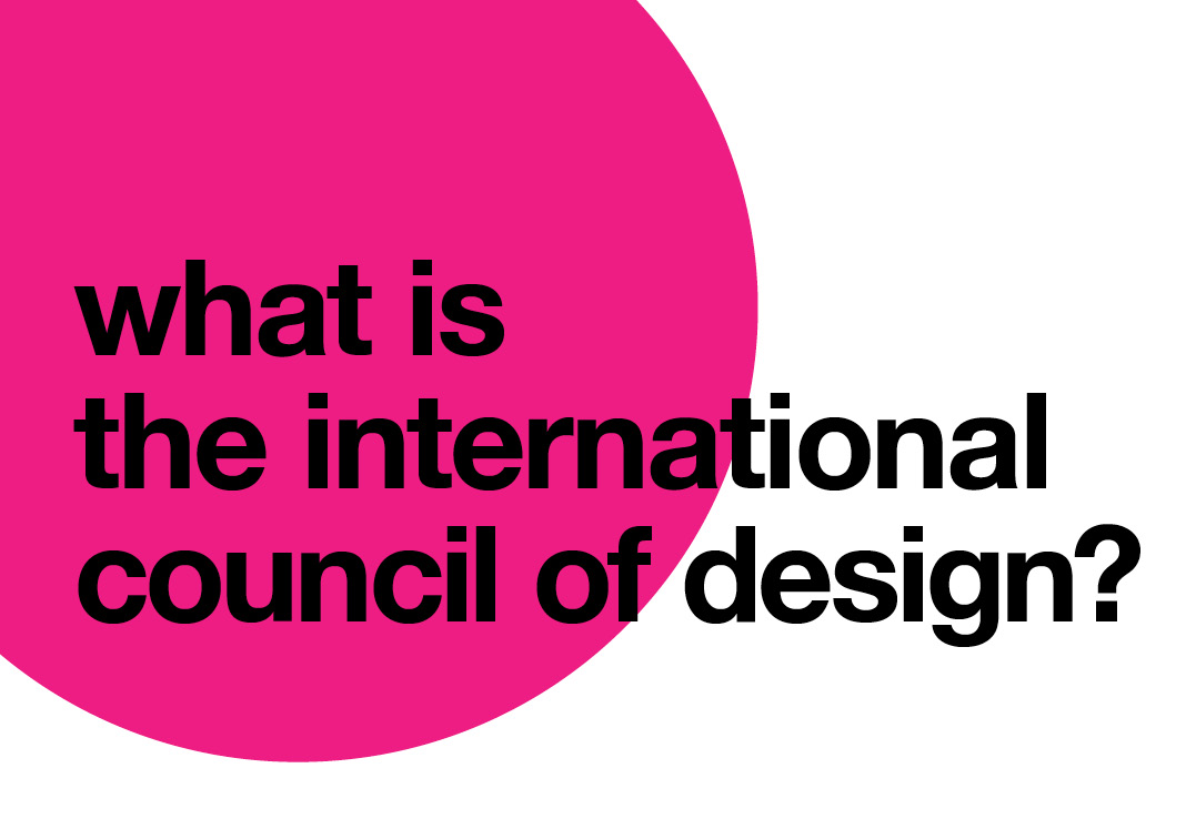 what is the international council of design?