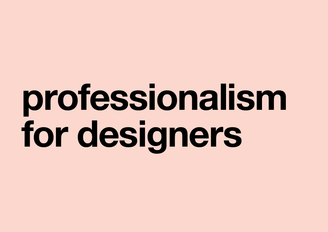 professionalism for designers 