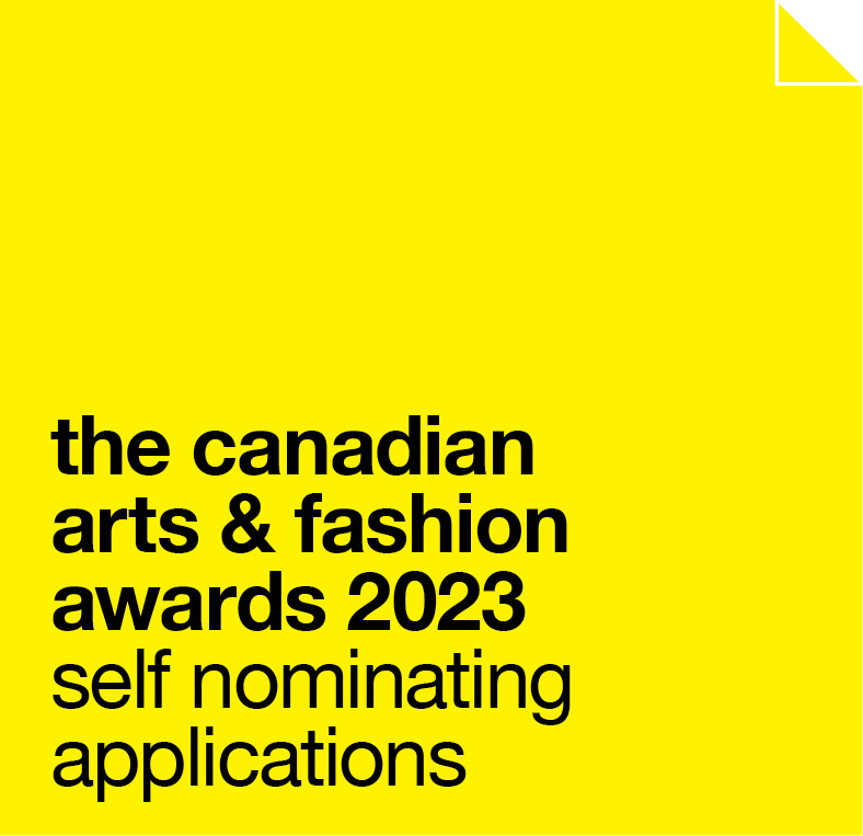 The Canadian Arts & Fashion Awards 2023 self nominating applications