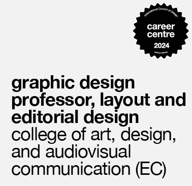 graphic design professor, layout and editorial design | college of art, design, and audiovisual communication (EC)